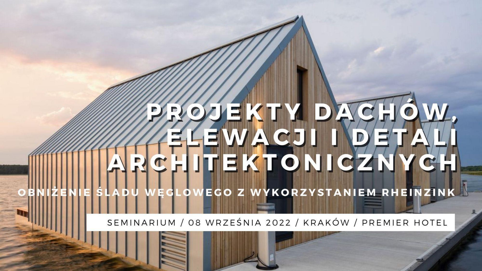 Obniżenie śladu węglowego z wykorzystaniem RHEINZINK. Projekty dachów, elewacji i detali architektonicznych