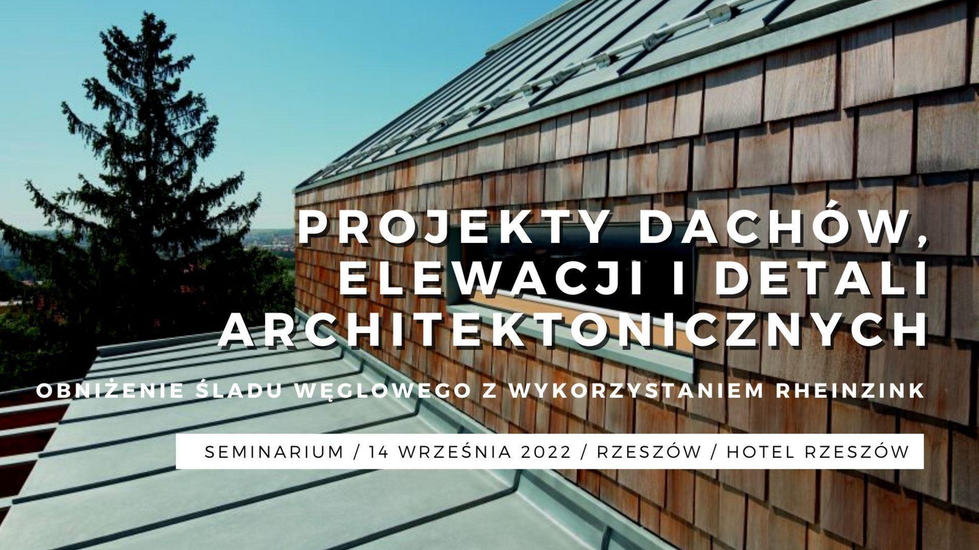 Obniżenie śladu węglowego z wykorzystaniem RHEINZINK. Projekty dachów, elewacji i detali architektonicznych