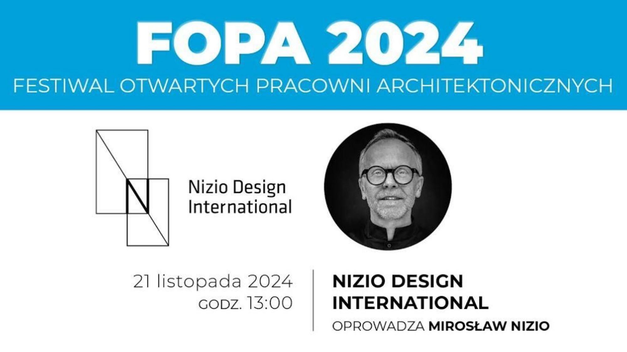 Festiwal Otwartych Pracowni Architektonicznych FOPA - Nizio Design International