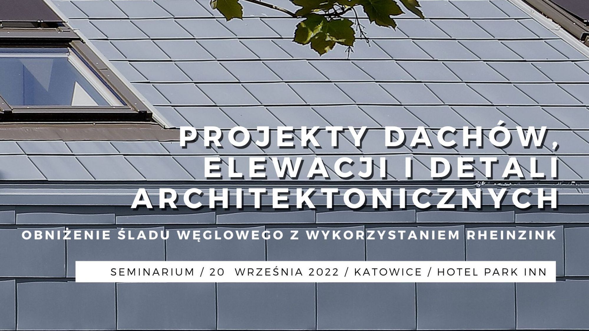 Projekty dachów, elewacji i detali architektonicznych - seminarium w Katowicach